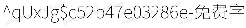 ^qUxJg$c52b47e03286e字体转换
